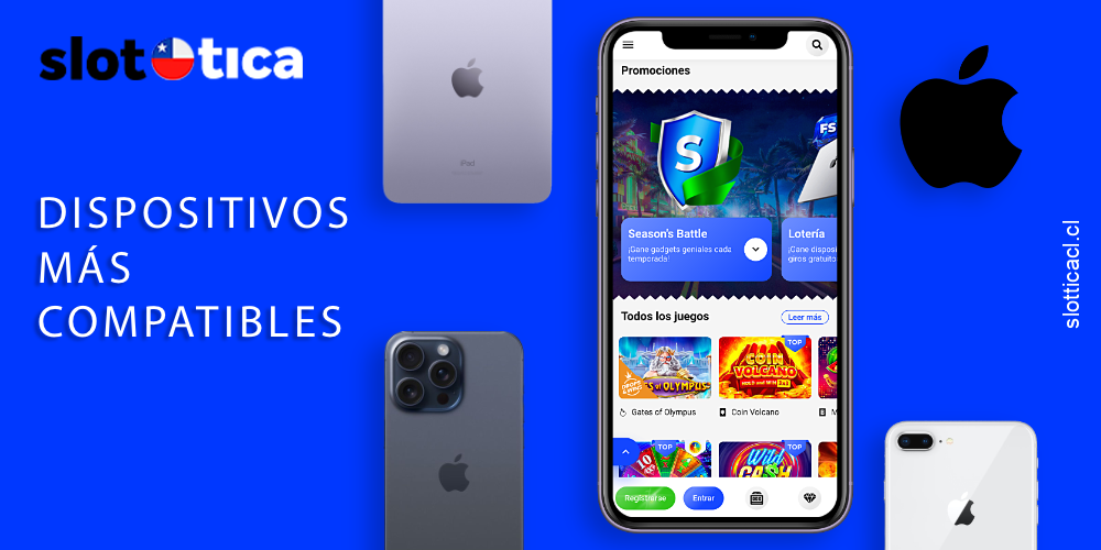 Casi todos los dispositivos iOS modernos son compatibles con la aplicación Slottica